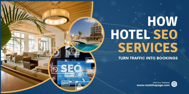 Hotel SEO Services That Drive Real Guest Bookings