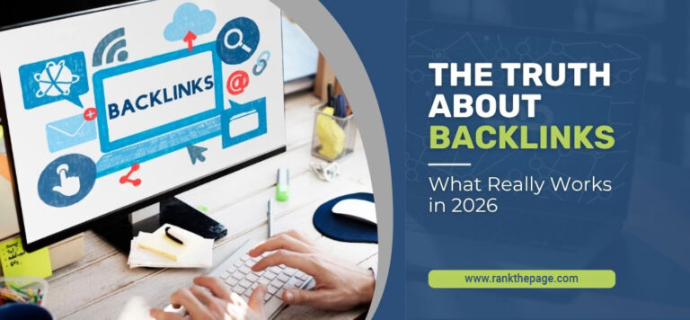 The Truth About Backlinks: What Really Works in 2026