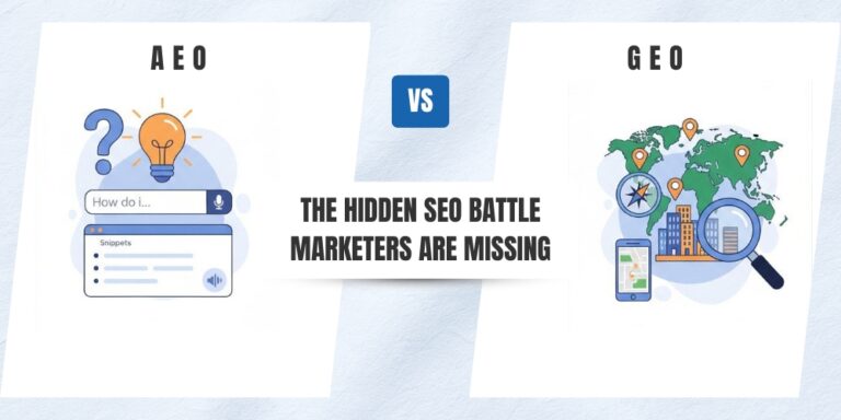 AEO vs GEO: The Hidden SEO Battle Marketers Are Missing