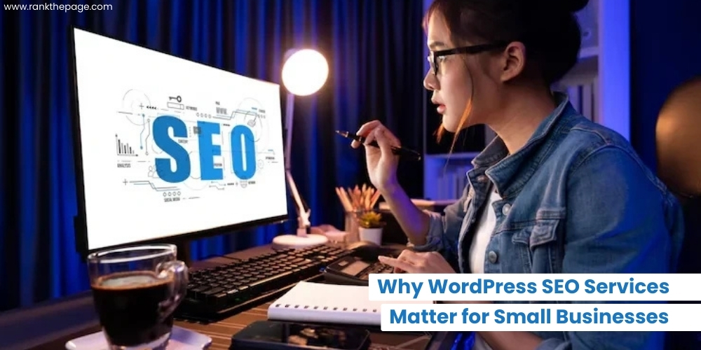 WordPress SEO Services Matter for Small Businesses