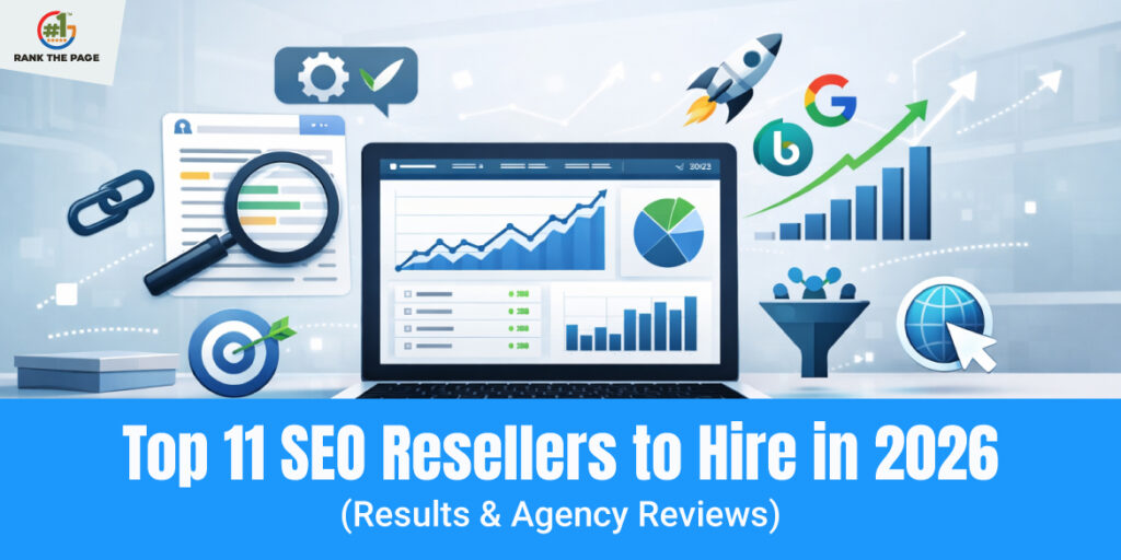 Top 11 SEO Resellers to Hire in 2026 (Results & Agency Reviews)