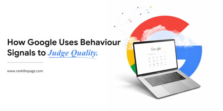 How Google Uses Behaviour Signals to Judge Quality
