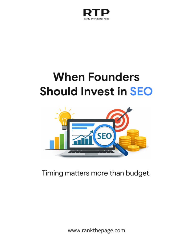 When Founders Should Invest in SEO: Timing Matters More Than Budget