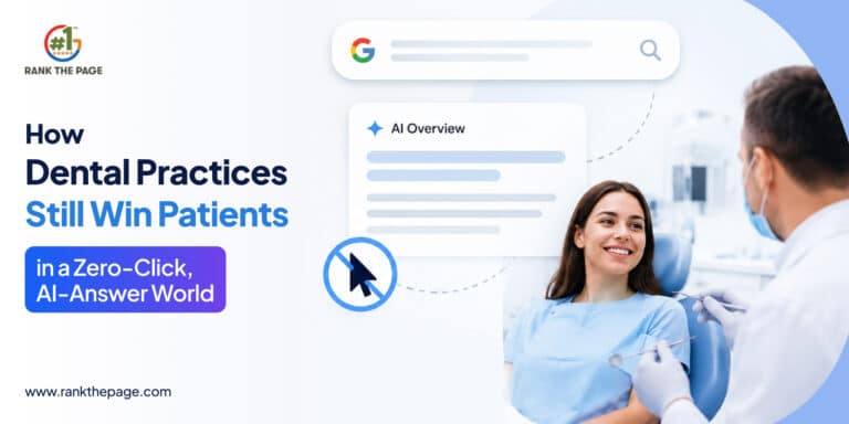 https://rankthepage.com/how-dental-practices-win-zero-click-ai-world/